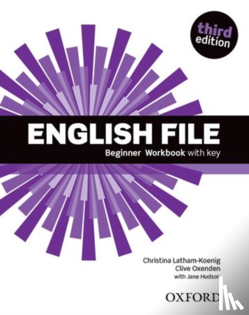 Oxenden, Latham-Koenig - English File: Beginner: Workbook with key