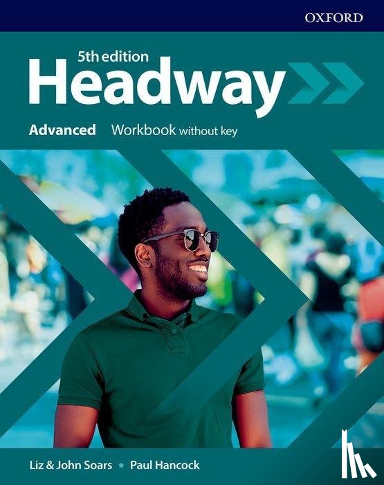 Soars, Hancock - Headway: Advanced: Workbook without key