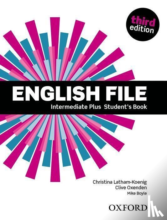 Editor - English File: Intermediate Plus: Student's Book
