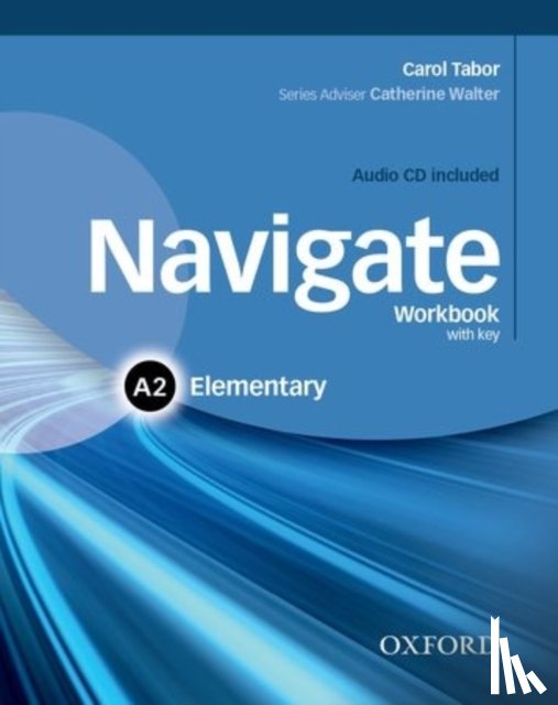 Tabor, Carol - Navigate: A2 Elementary. Workbook with CD (with key)