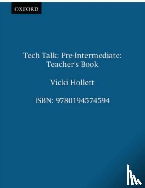 Hollett, Vicki - Tech Talk Pre-Intermediate: Teacher's Book