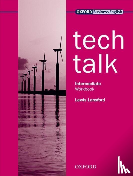 Lansford, Lewis - Tech Talk Intermediate: Workbook