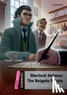 Conan Doyle, Sir Arthur - Dominoes: Starter: Sherlock Holmes: The Reigate Puzzle