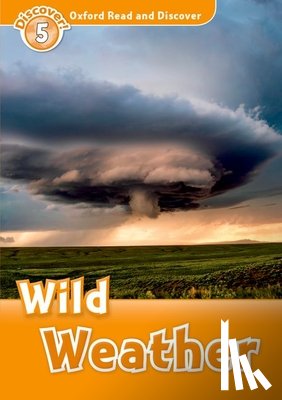 Martin, Jacqueline - Oxford Read and Discover: Level 5: Wild Weather