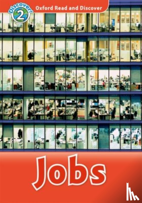  - Oxford Read and Discover: Level 2: Jobs