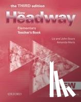 Soars, John, Soars, Liz, Maris, Amanda - New Headway: Elementary Third Edition: Teacher's Book