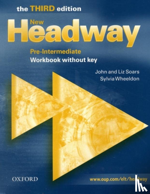 Soars, John, Soars, Liz - New Headway: Pre-Intermediate Third Edition: Workbook (Without Key)