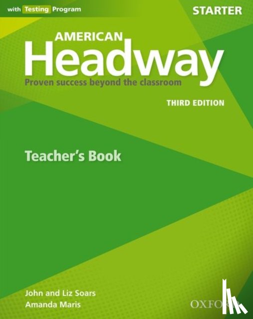 Editor - American Headway: Starter: Teacher's Resource Book with Testing Program