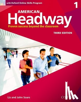 Soars, Liz And John - American Headway 1. Students Book + Online Skills Progr.