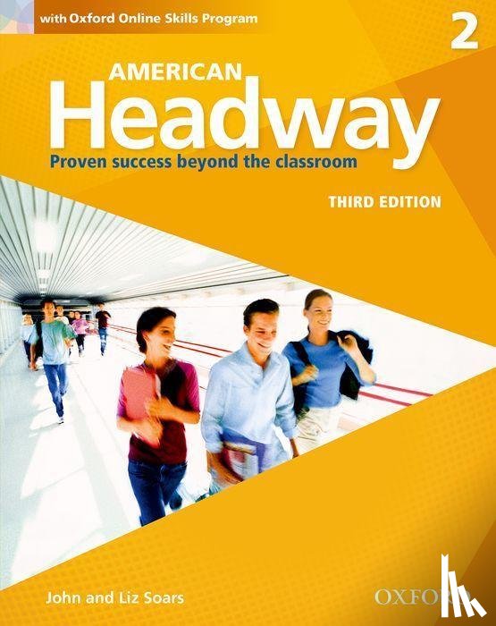 Soars, John And Liz - American Headway 2. Students Book + Oxford Online Skills Program Pack
