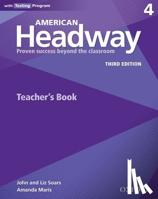 Editor, Oxford - American Headway: Four: Teacher's Resource Book with Testing Program