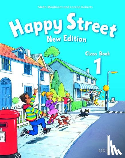 Maidment, Stella, Roberts, Lorena - Happy Street: 1 New Edition: Class Book