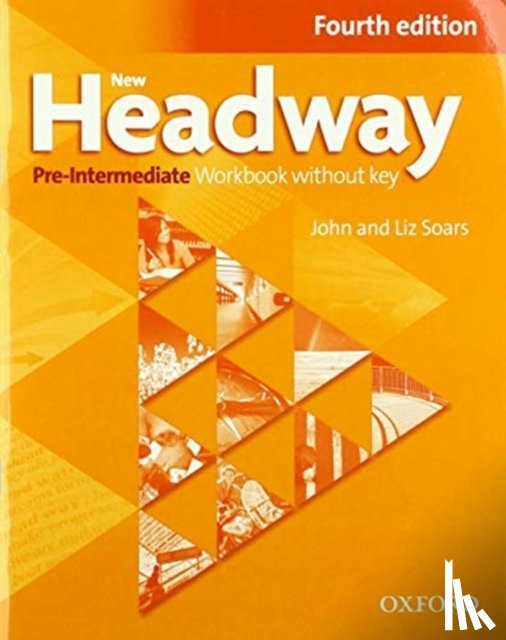 Soars, John, Soars, Liz - New Headway: Pre-Intermediate. Workbook + iChecker without Key