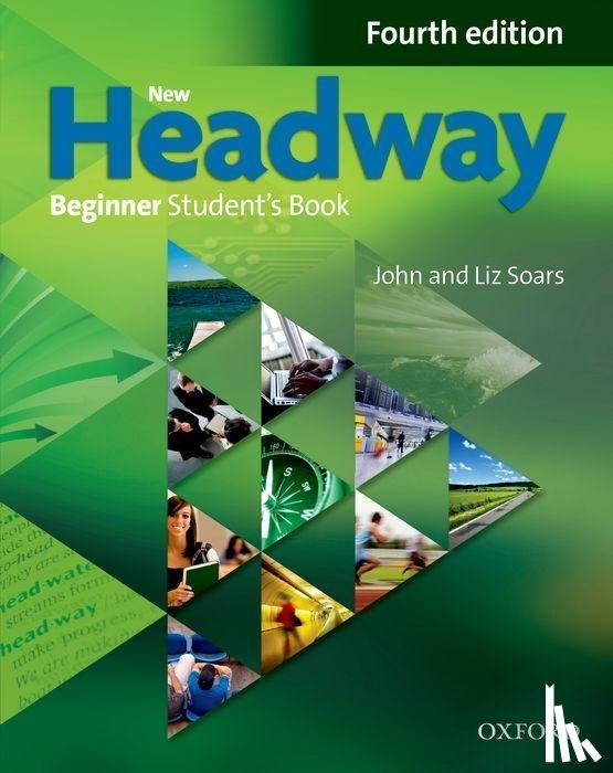 Soars, John, Soars, Liz - New Headway Beginner: Student's Book and iTutor Pack