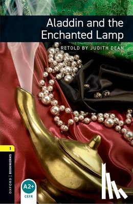 Dean, Judith - Oxford Bookworms Library: Level 1:: Aladdin and the Enchanted Lamp
