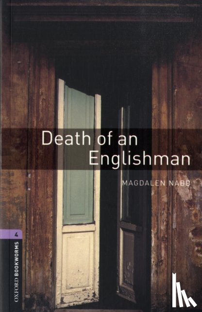 Nabb, Magdalen, Mowat, Diane - Oxford Bookworms Library: Level 4: Death of an Englishman