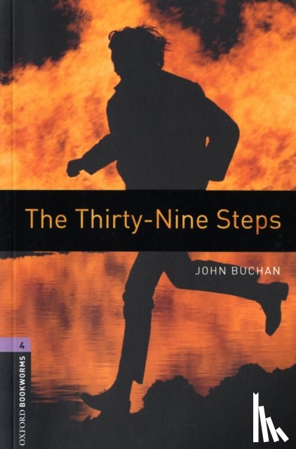 Buchan, John, Bullard, Nick - Oxford Bookworms Library: Level 4:: The Thirty-Nine Steps