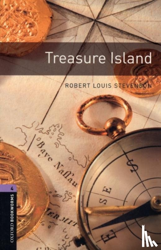 Stevenson, Robert Louis, Escott, John - Oxford Bookworms Library: Level 4:: Treasure Island