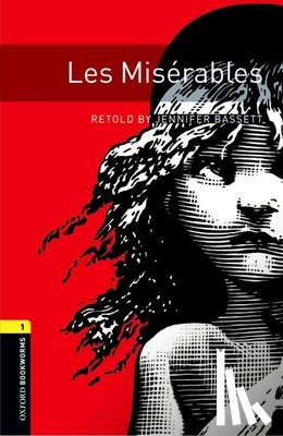 Jennifer Bassett - Oxford Bookworms Library: Level 1:: Les Miserables