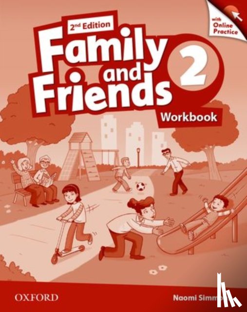 Editor, Oxford - Family and Friends: Level 2: Workbook