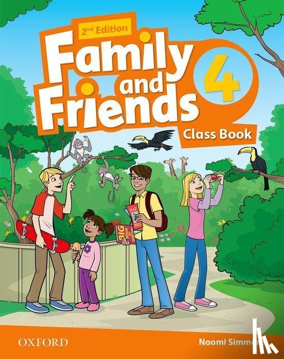 Simmons, Naomi - Family and Friends: Level 4: Class Book