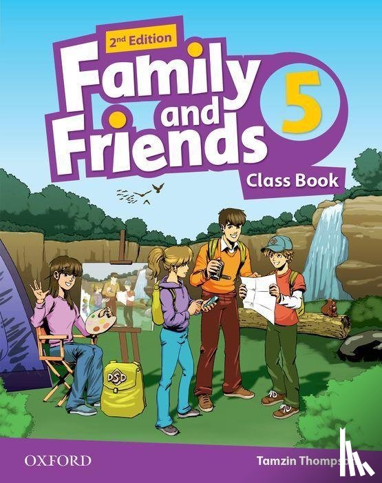 Thompson, Tamzin - Family and Friends: Level 5: Class Book