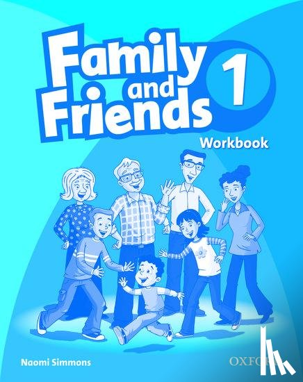 Simmons, Naomi - Family and Friends: 1: Workbook