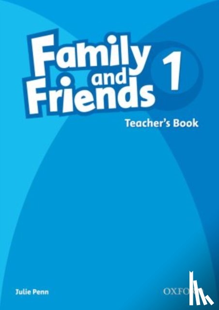 Penn, Julie - Family and Friends: 1: Teacher's Book