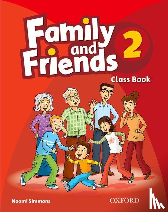  - Family and Friends: 2: Class Book