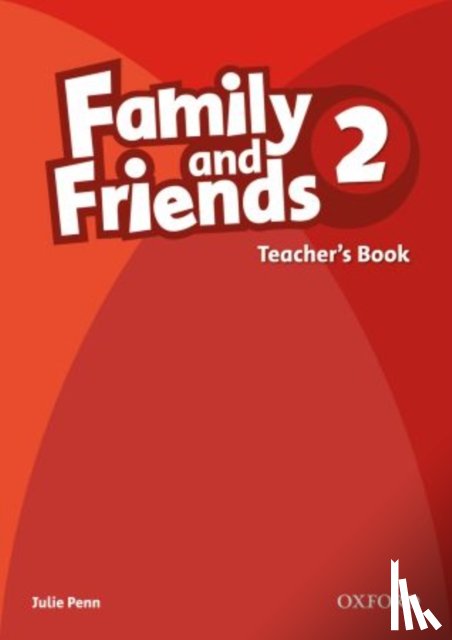 Simmons - Family and Friends: 2: Teacher's Book