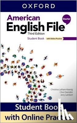 Christina Latham-Koenig, Clive Oxenden, Jerry Lambert - American English File: Starter: Student Book with Online Practice