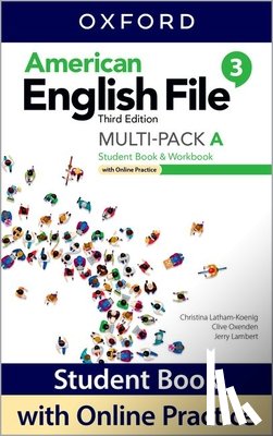 Oxenden - American English File Level 3 Student Book/Workbook Multi-Pack a with Online Practice