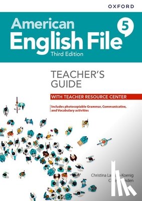 Oxford University Press - American English File Level 5 Teacher's Guide with Teacher Resource Center