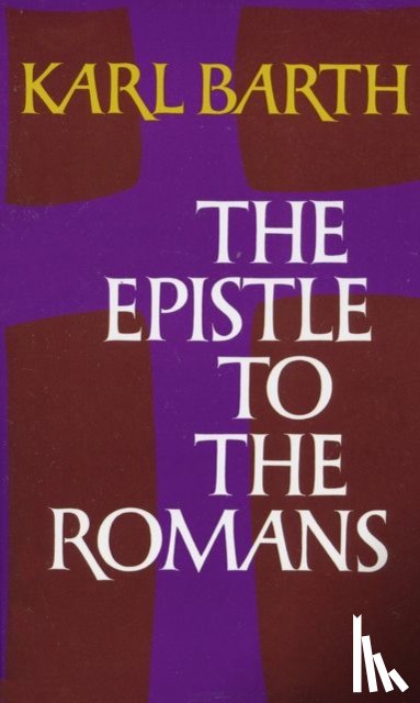 Barth, Karl - The Epistle to the Romans