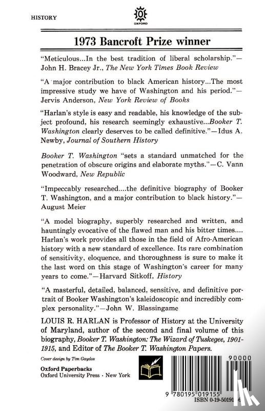 Harlan, Louis R. (Professor of History - Booker T. Washington: Volume 1: The Making of a Black Leader, 1856-1901