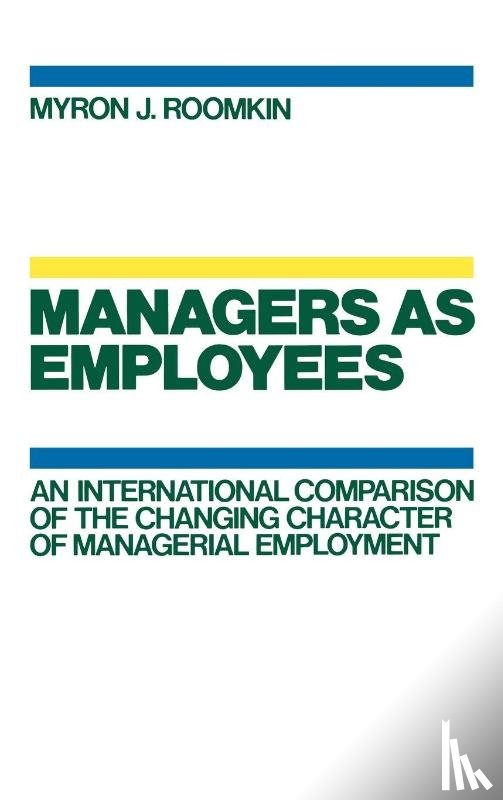  - Managers as Employees