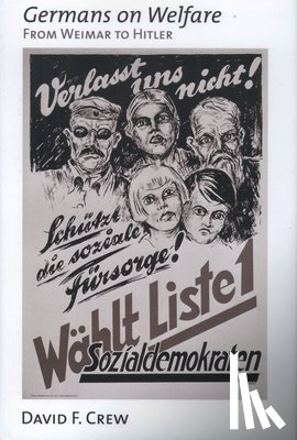 Crew, David F. (Assistant Professor of History - Germans on Welfare