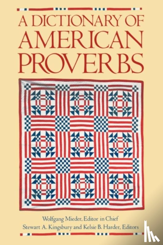  - A Dictionary of American Proverbs