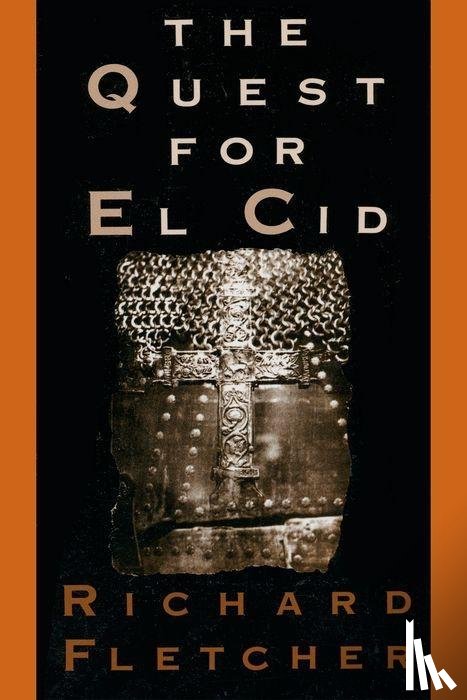 Fletcher, Richard - Fletcher, R: Quest for El Cid