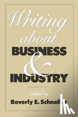 Beverly Schneller - Writing about Business and Industry