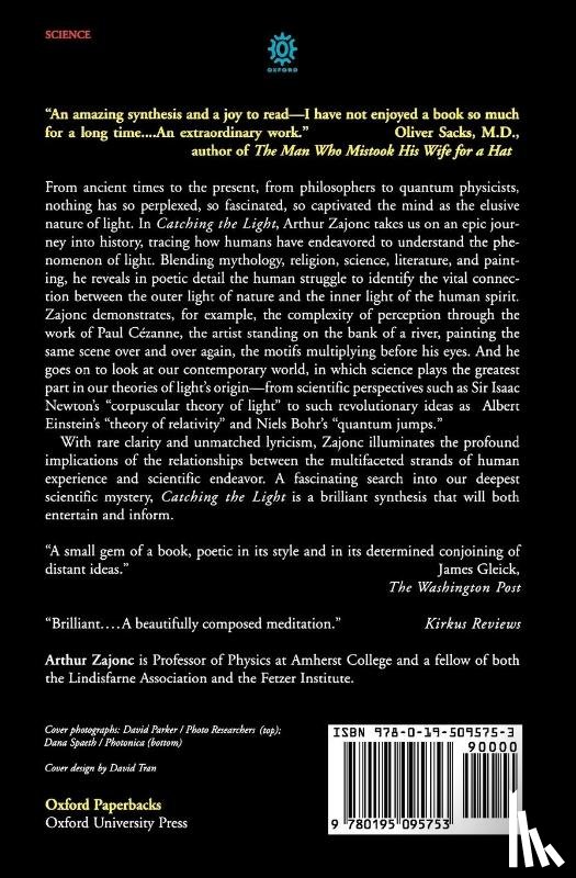 Zajonc, Arthur (Fellow of the Lindisfarne Association and the Fetzer Institute; Professor of Physics - Catching the Light