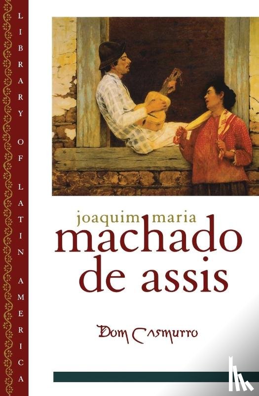 Machado de Assis, Joachim Maria - Dom Casmurro