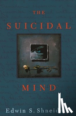 Shneidman - The Suicidal Mind