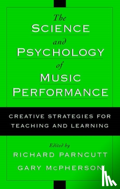 - The Science and Psychology of Music Performance