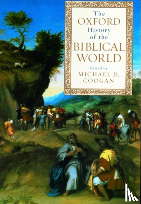 Coogan, Michael A. ( - The Oxford History of the Biblical World