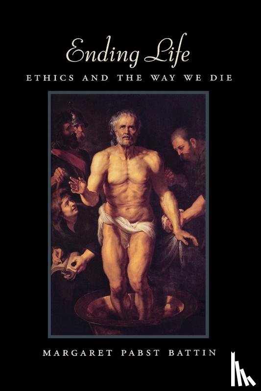 Battin, Margaret Pabst (Professor of Philosophy - Ending Life