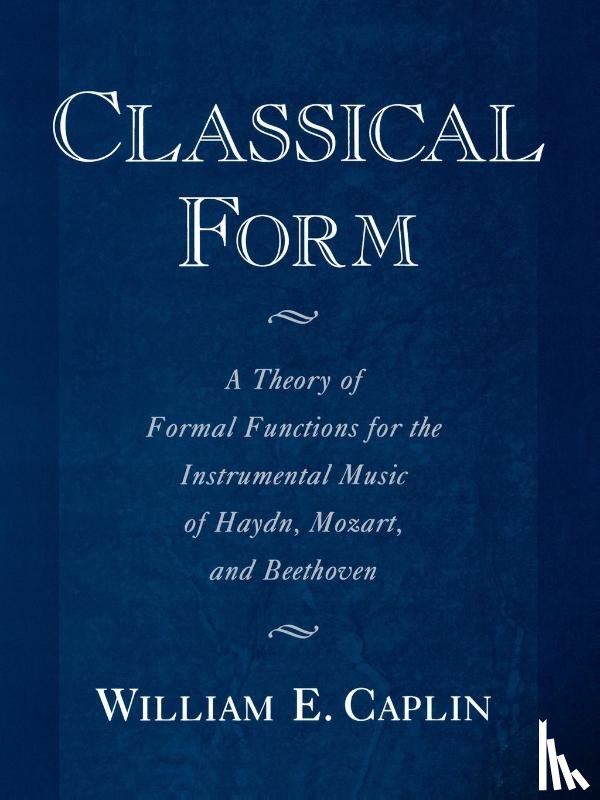 Caplin - Classical Form