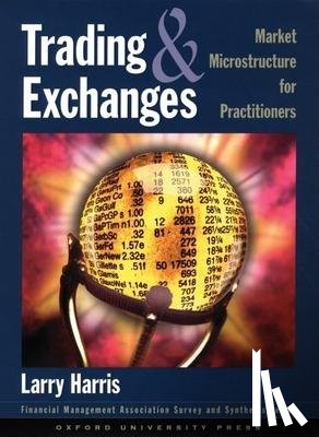 Harris, Larry (Fred V. Keenan Chair in Finance at Marshall School of Business - Trading and Exchanges
