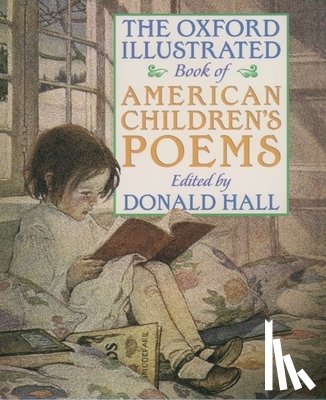 Hall, Donald - The Oxford Illustrated Book of American Children's Poems