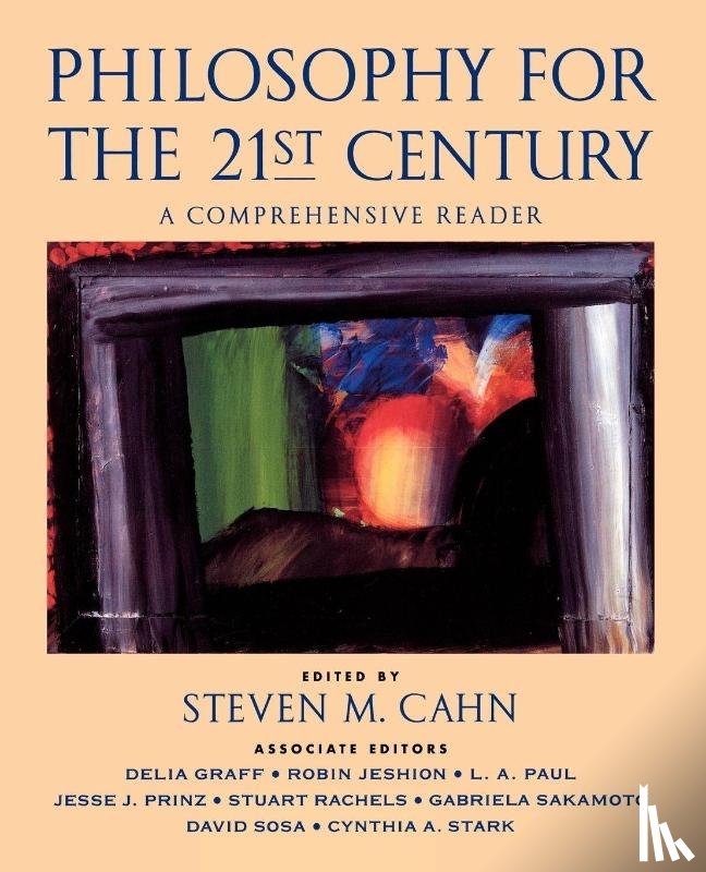 Cahn, Steven M. (Professor of Philosophy - Philosophy for the 21st Century